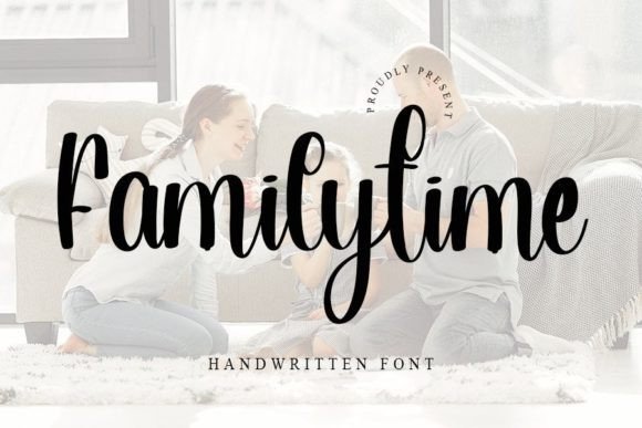 Family Time Font Poster 1