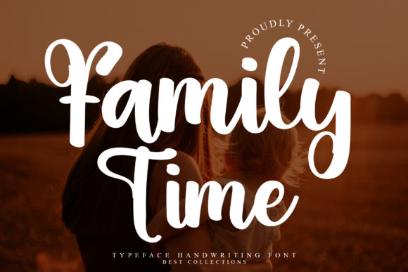 Family Time Font