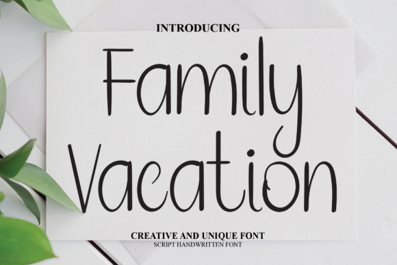 Family Vacation Font