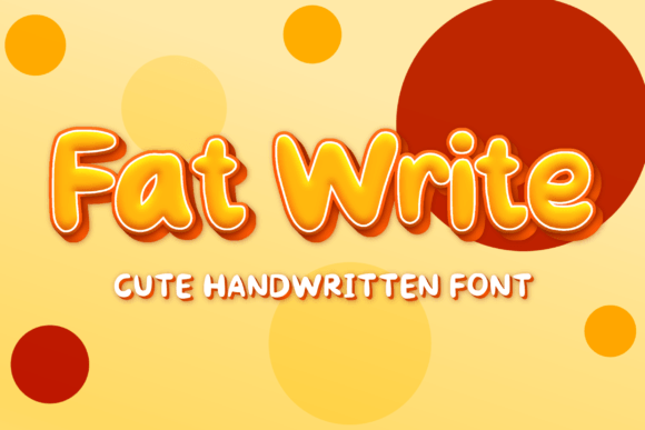 Fat Write Font Poster 1