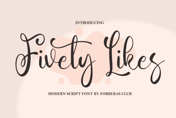 Fivety Likes Font