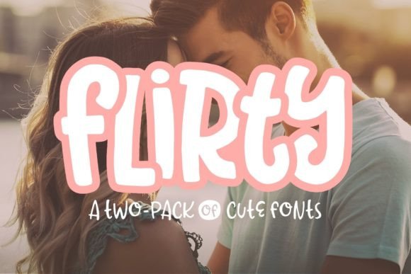 Flirty Font Poster 1