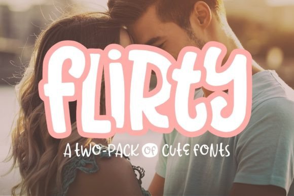 Flirty Font