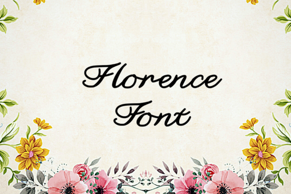 Florence Font Poster 1