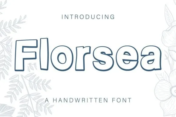 Florsea Font Florsea Font Poster 1