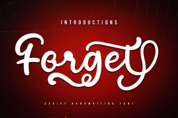 Forget Font Poster 1