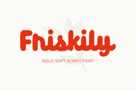 Friskily Font Poster 1