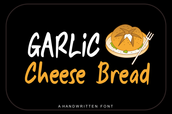 Garlic Cheese Bread Font Poster 1