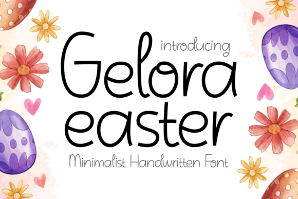 Gelora Easter Font