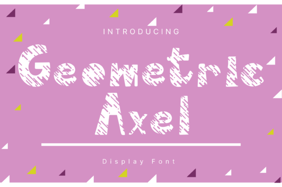 Geometric Axel Font