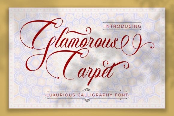 Glamorous Carpet Font