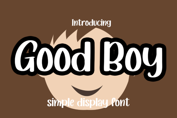 Good Boy Font