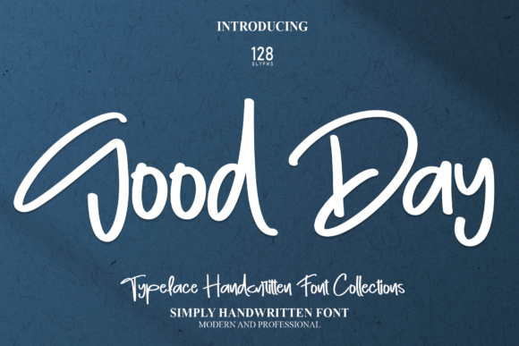 Good Day Font Poster 1