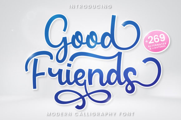 Good Friends Font Poster 1