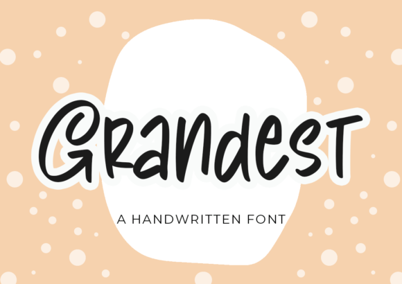 Grandest Font