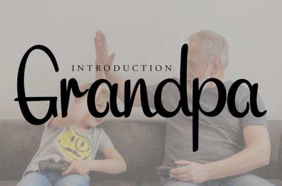 Grandpa Font Poster 1