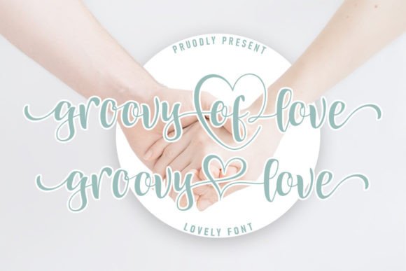 Groovy of Love Font Poster 1