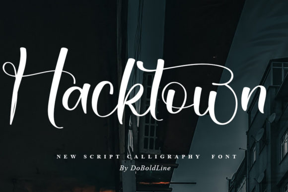 Hacktown Font Poster 1