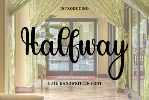 Halfway Font