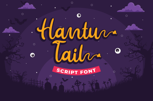 Hantu Tail Font