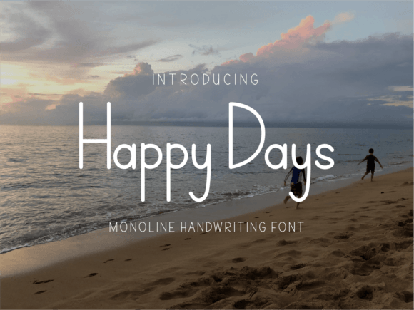 Happy Days Font