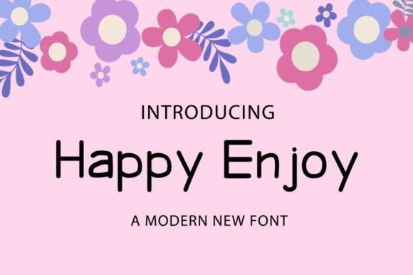 Happy Enjoy Font