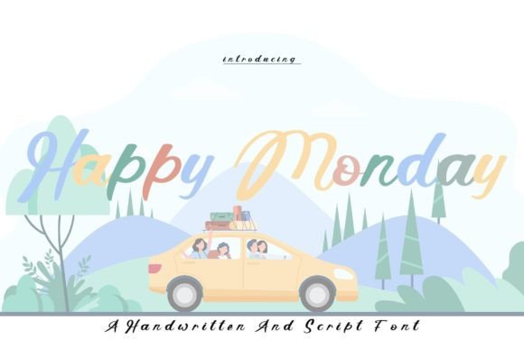 Happy Monday Font