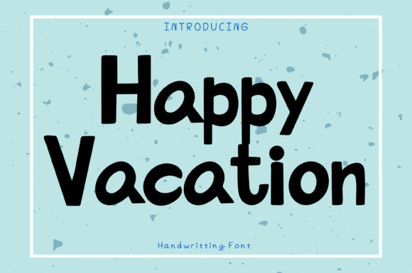 Happy Vacation Font Poster 1