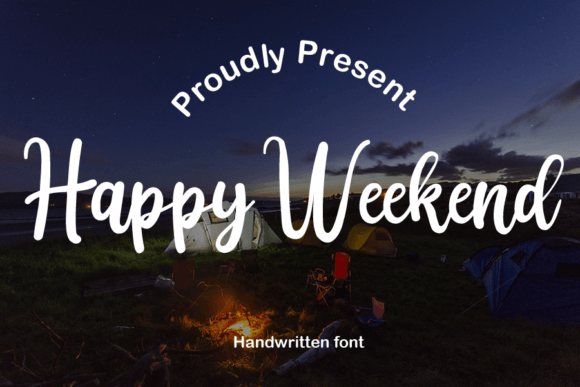 Happy Weekend Font Poster 1