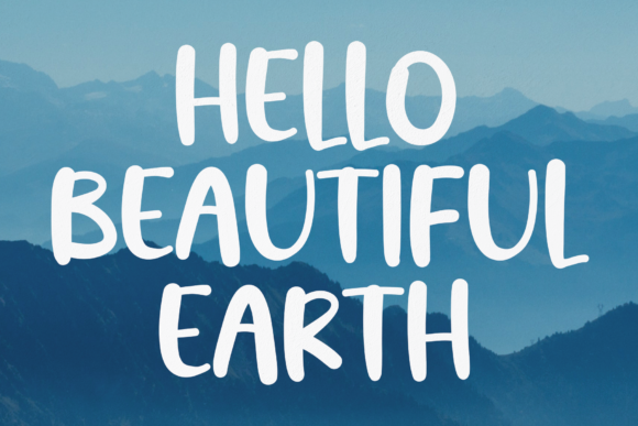 Hello Beautiful Earth Font Poster 1