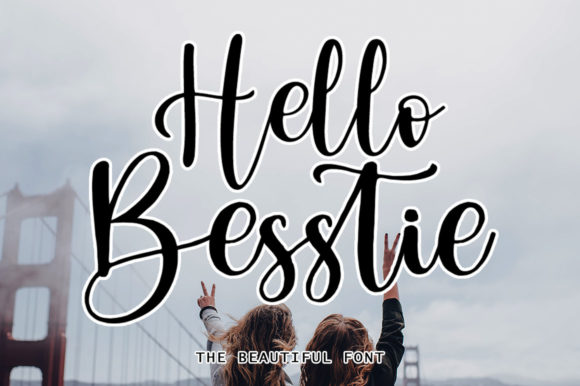 Hello Besstie Font