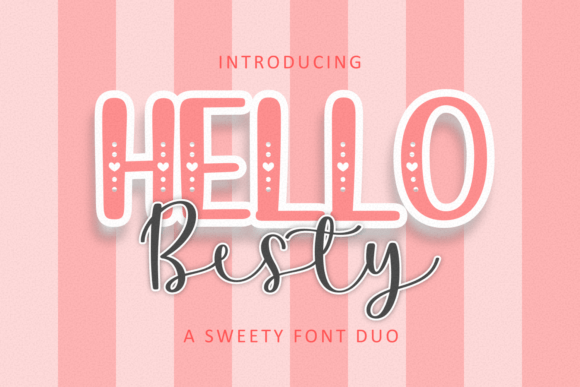 Hello Besty Duo Font Poster 1