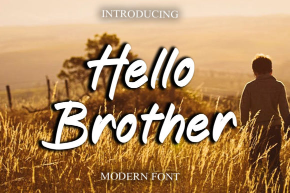 Hello Brother Font Poster 1