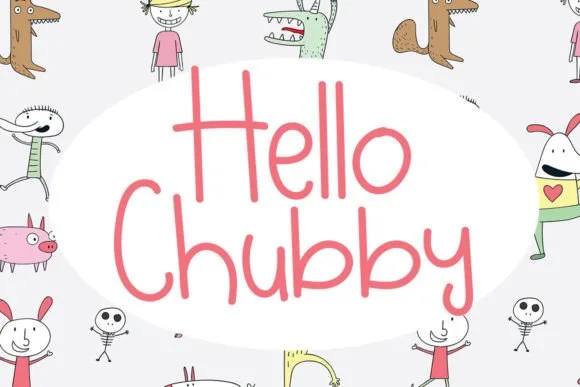 Hello Chubby Font Hello Chubby Font Poster 1