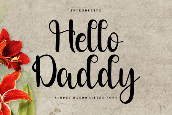 Hello Daddy Font Poster 1