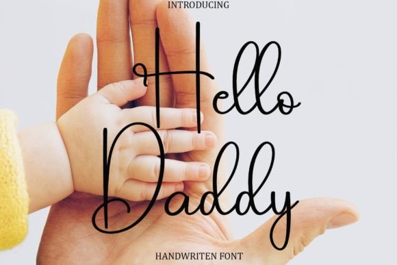 Hello Daddy Font Poster 1