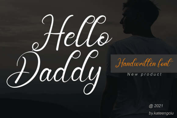 Hello Daddy Font Poster 1