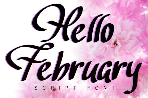 Hello February Font Poster 1