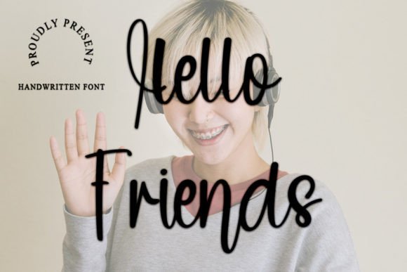 Hello Friends Font Poster 1