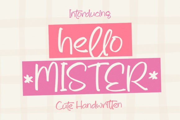 Hello Mister Font