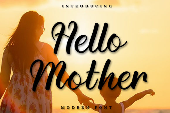 Hello Mother Font Poster 1