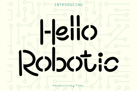 Hello Robotic Font Poster 1