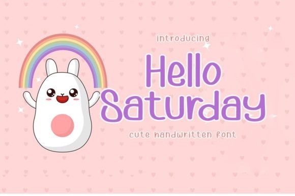 Hello Saturday Font Poster 1