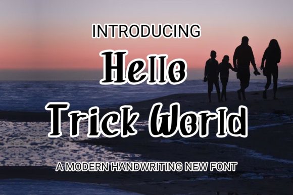 Hello Trick World Font