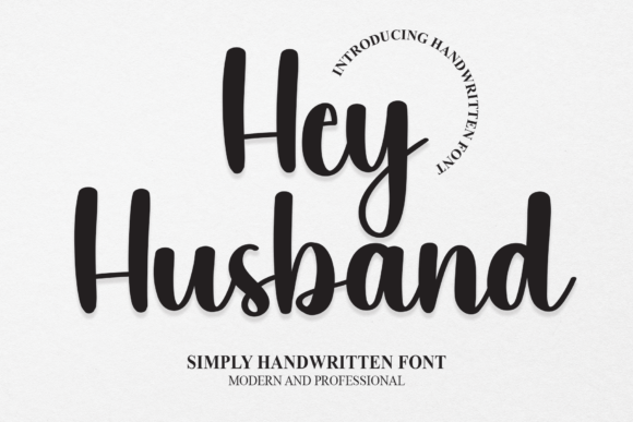 Hey Husband Font Poster 1