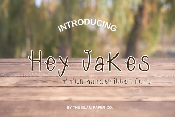 Hey Jakes Font Poster 1