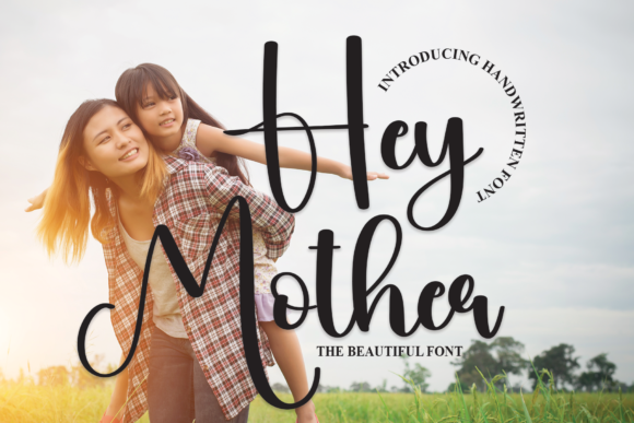 Hey Mother Font Poster 1