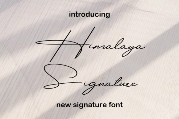 Himalaya Signature Font Poster 1