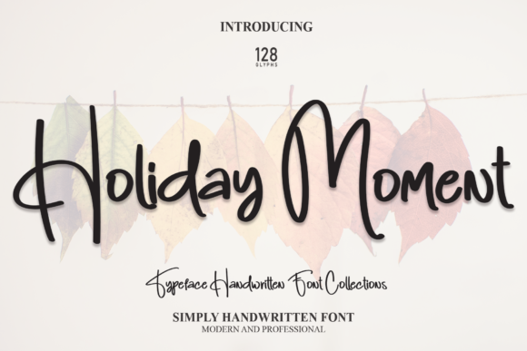 Holiday Moment Font