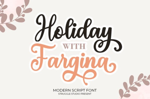 Holiday with Fargina Font Poster 1